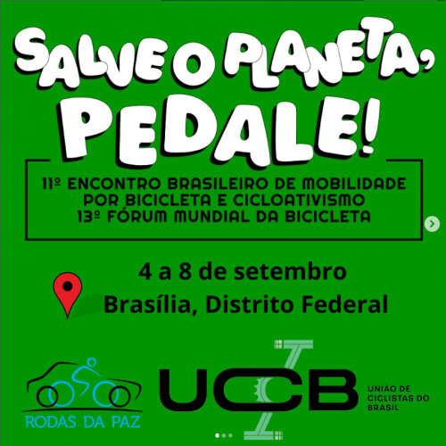 Bicicultura Brasília 2024 e 13º Fórum Mundial da Bicicleta